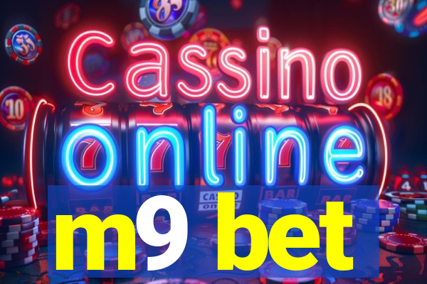 m9 bet
